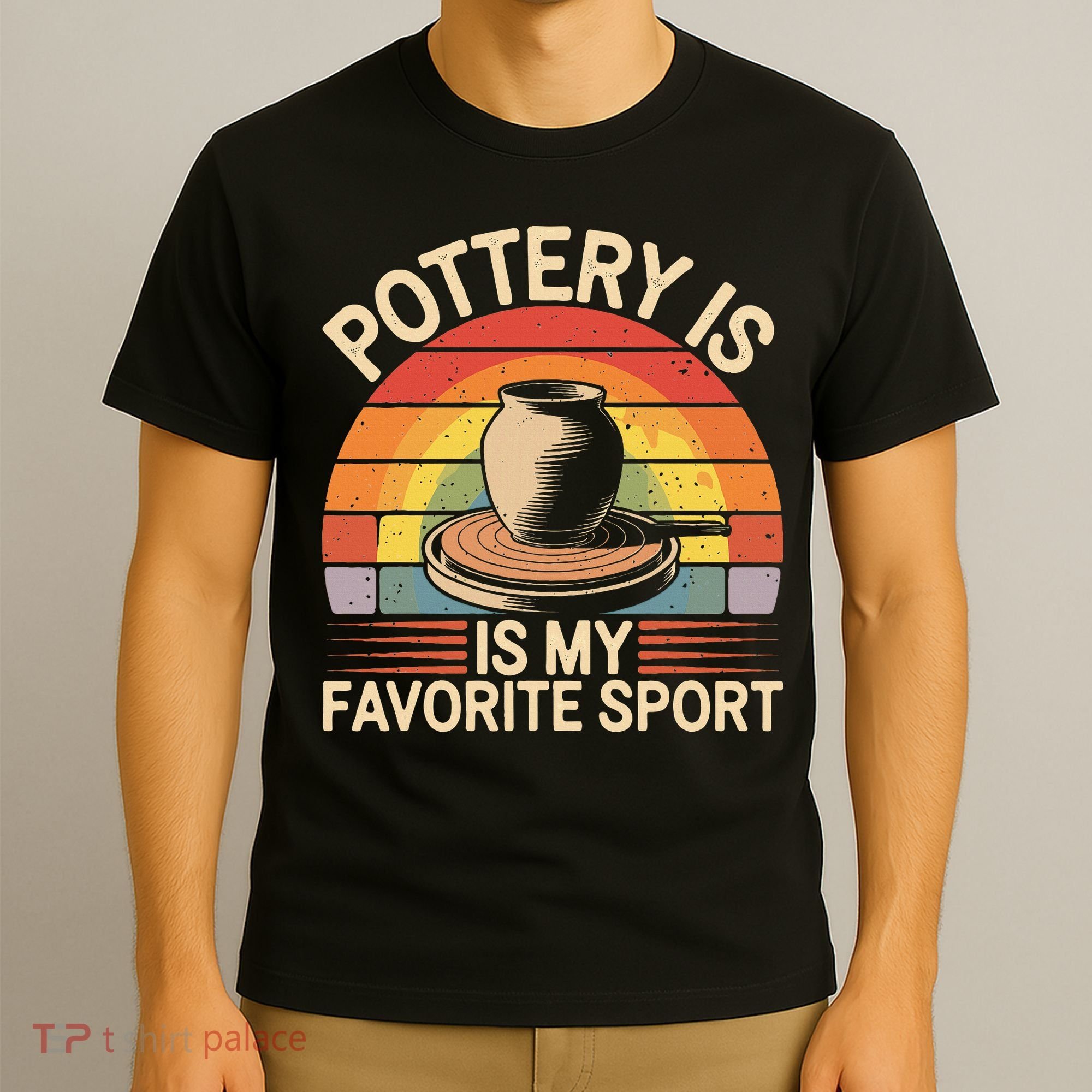 Pottery Is My Favorite Sport Funny Pottery T-Shirt