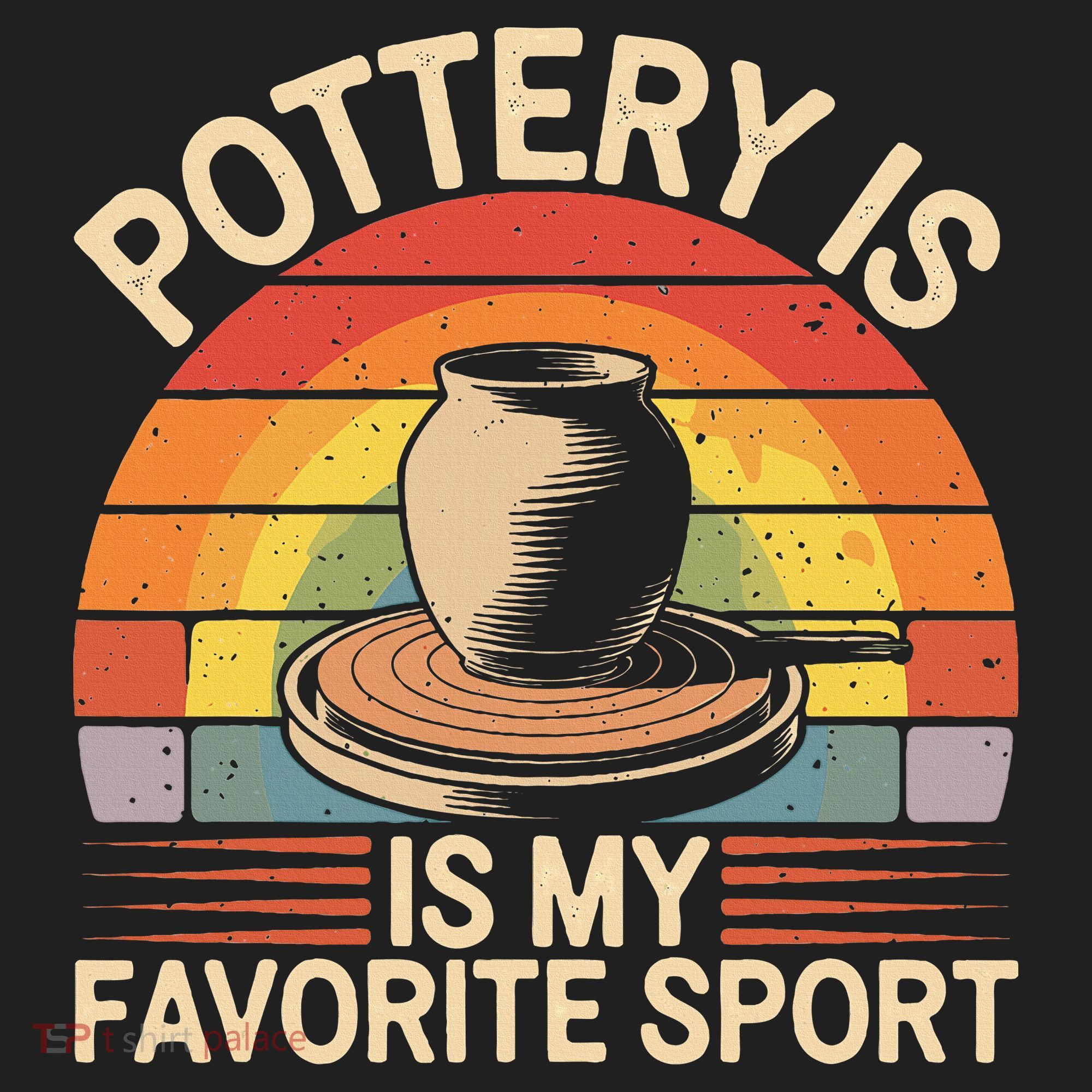 Pottery Is My Favorite Sport Funny Pottery Beanie