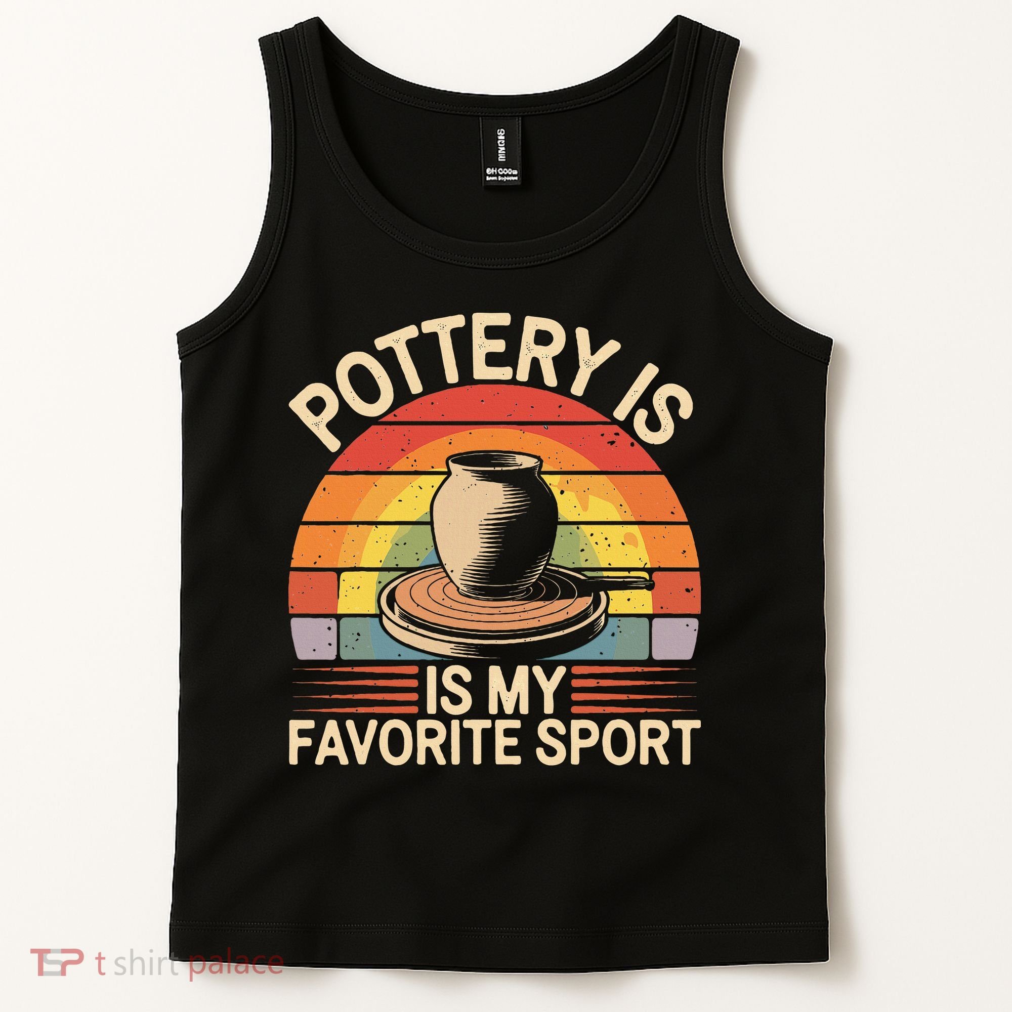Pottery Is My Favorite Sport Funny Pottery Tank Top