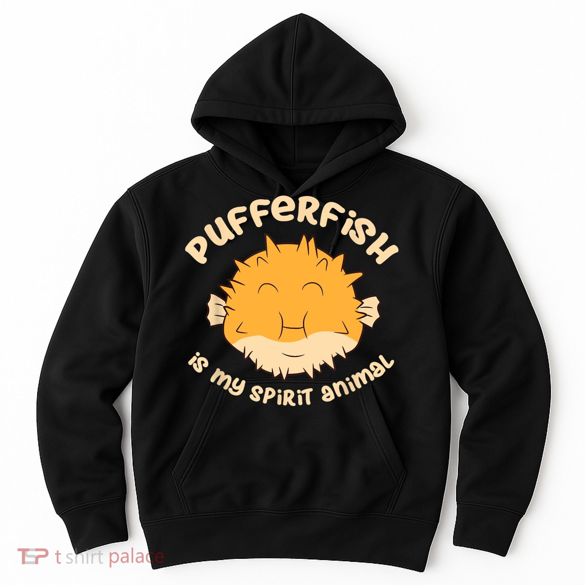 Pufferfish Is My Spirit Animal Funny Puffer Fish Hoodie