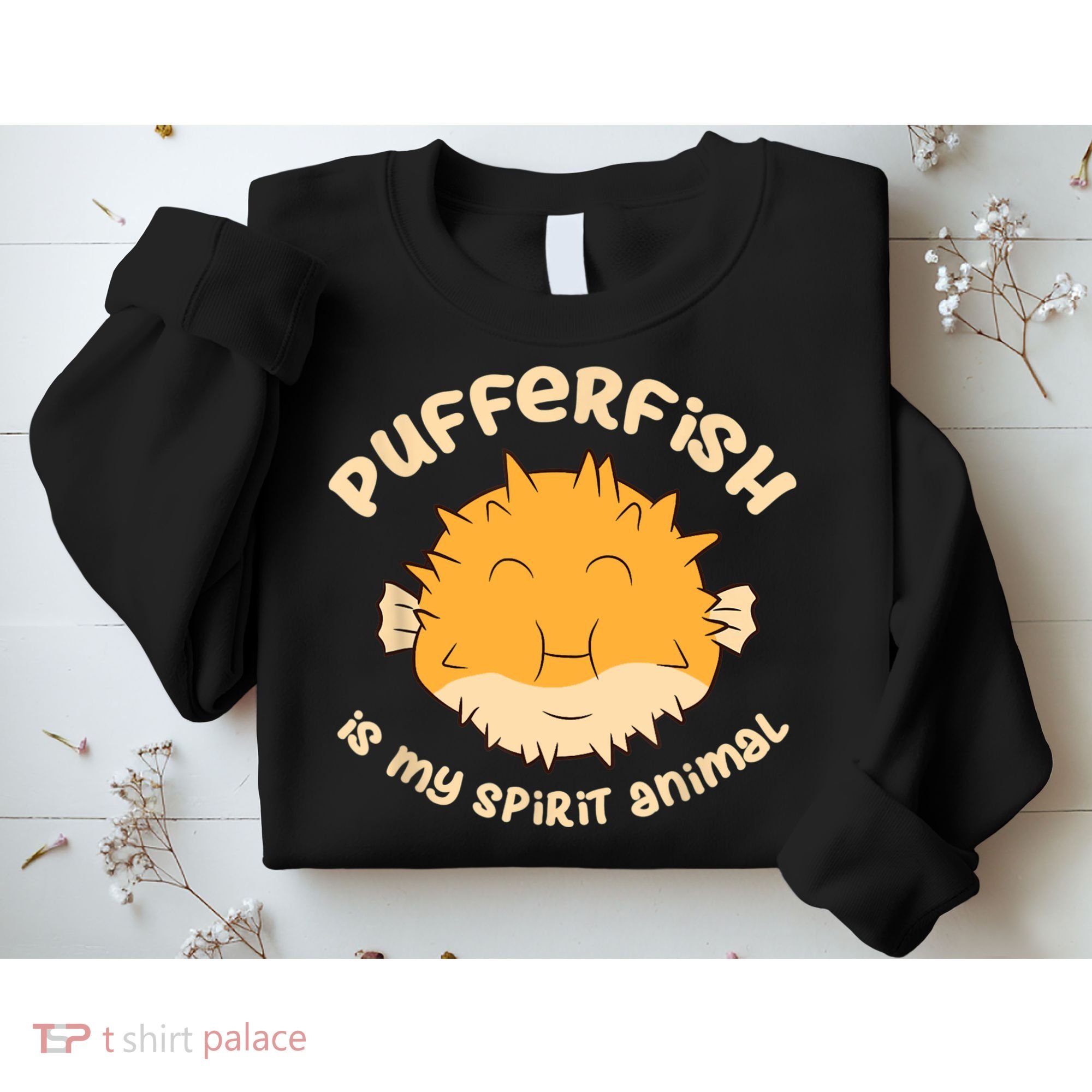 Pufferfish Is My Spirit Animal Funny Puffer Fish Sweatshirt
