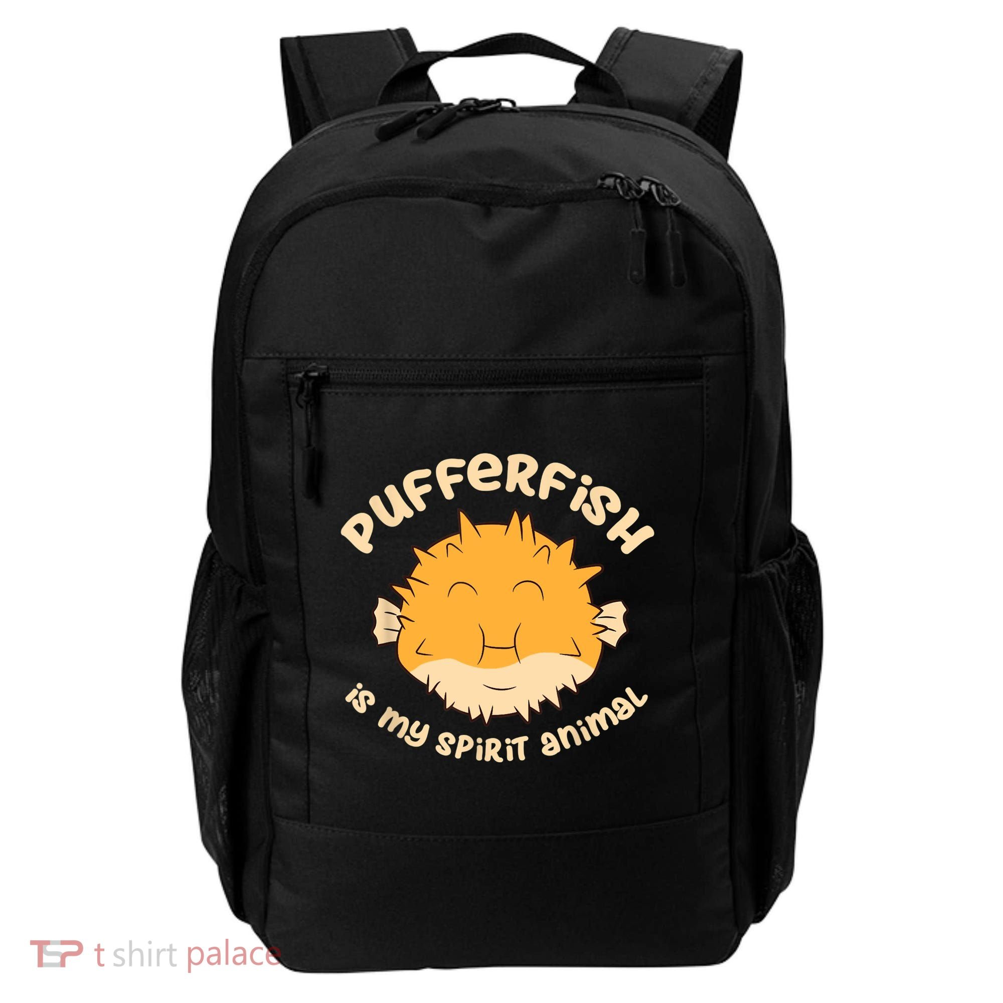 Pufferfish Is My Spirit Animal Funny Puffer Fish Backpack