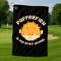 Pufferfish Is My Spirit Animal Funny Puffer Fish Golf Towel thumb 1