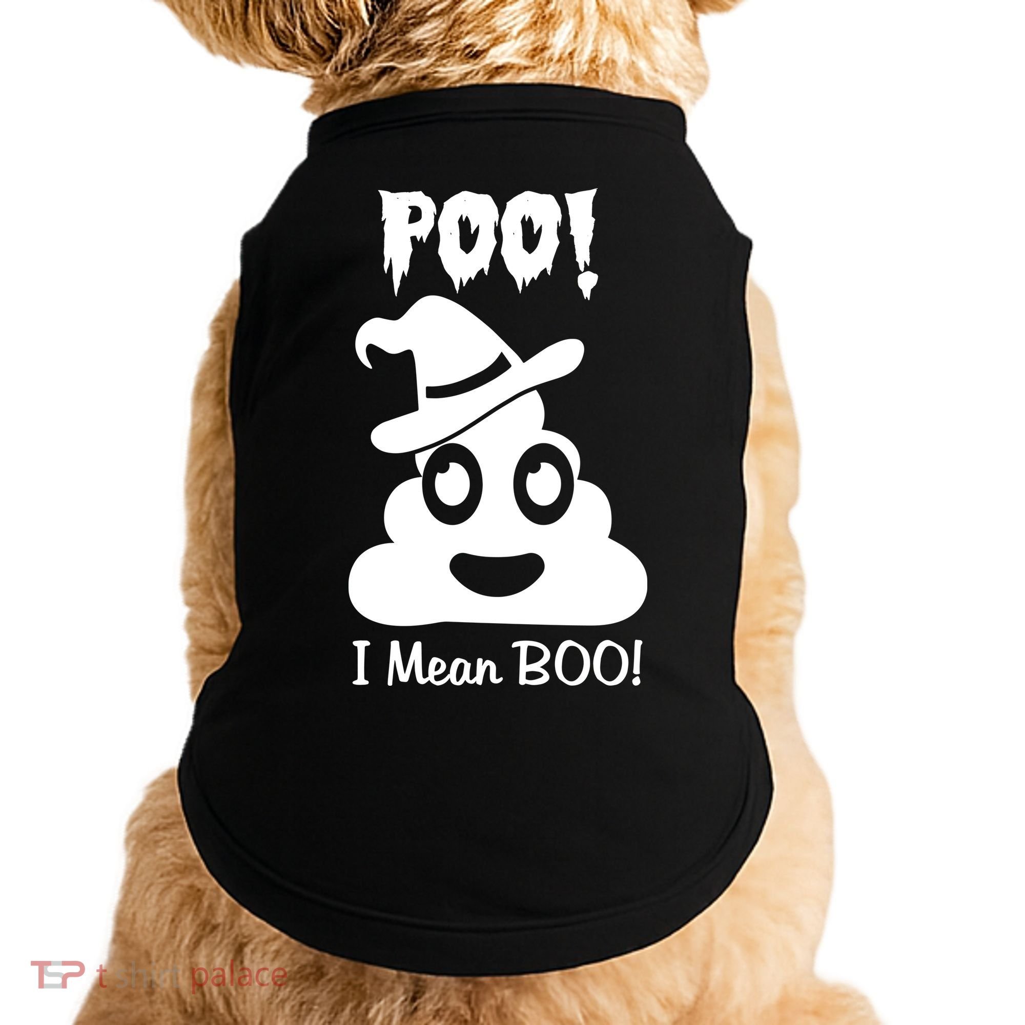 Poo I Mean Boo Halloween Quote Doggie Tank