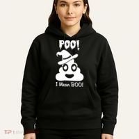 Poo I Mean Boo Halloween Quote Hoodie thumb 5