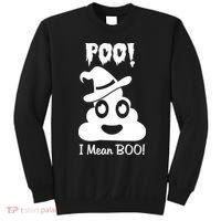 Poo I Mean Boo Halloween Quote Sweatshirt thumb 0