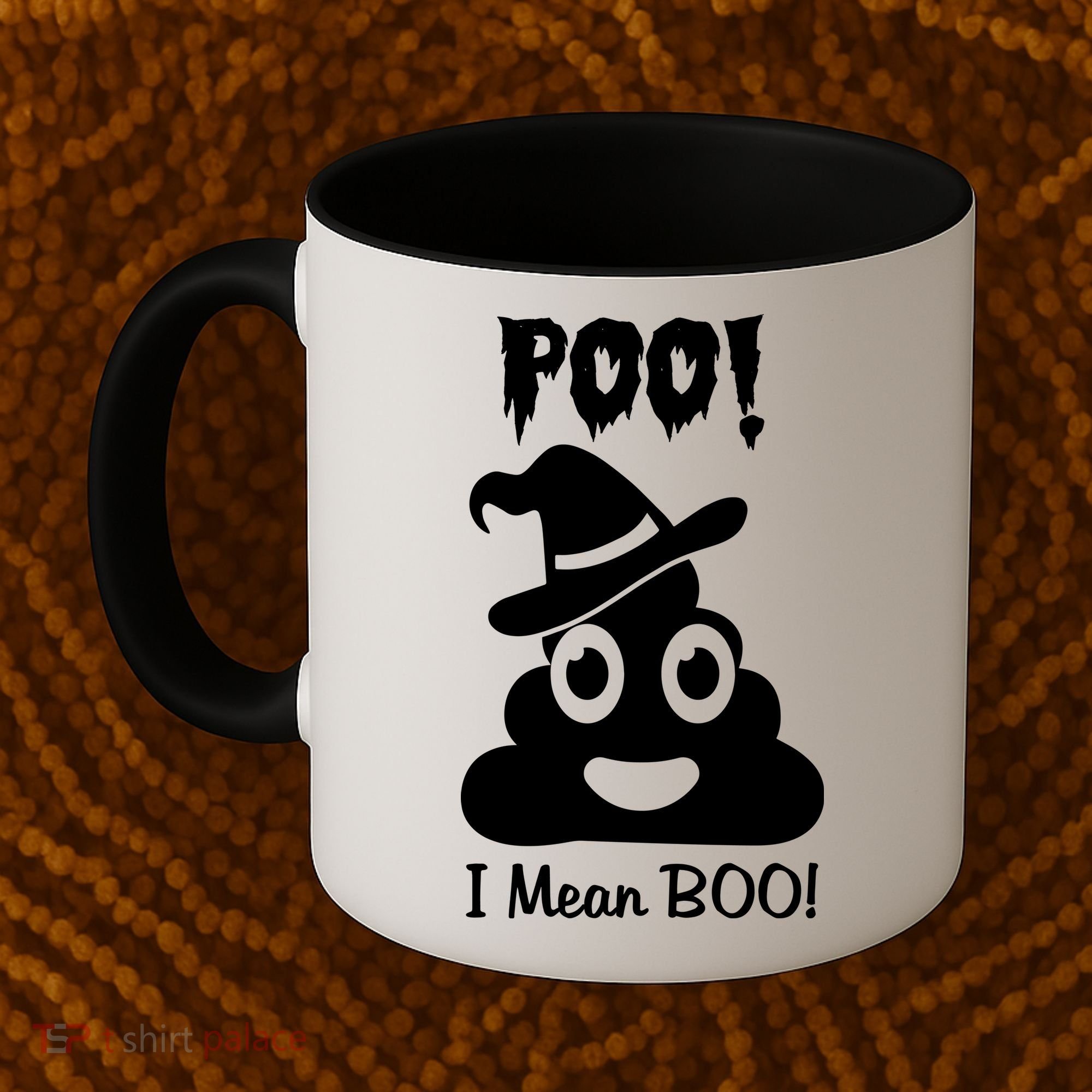 Poo I Mean Boo Halloween Quote Coffee Mug