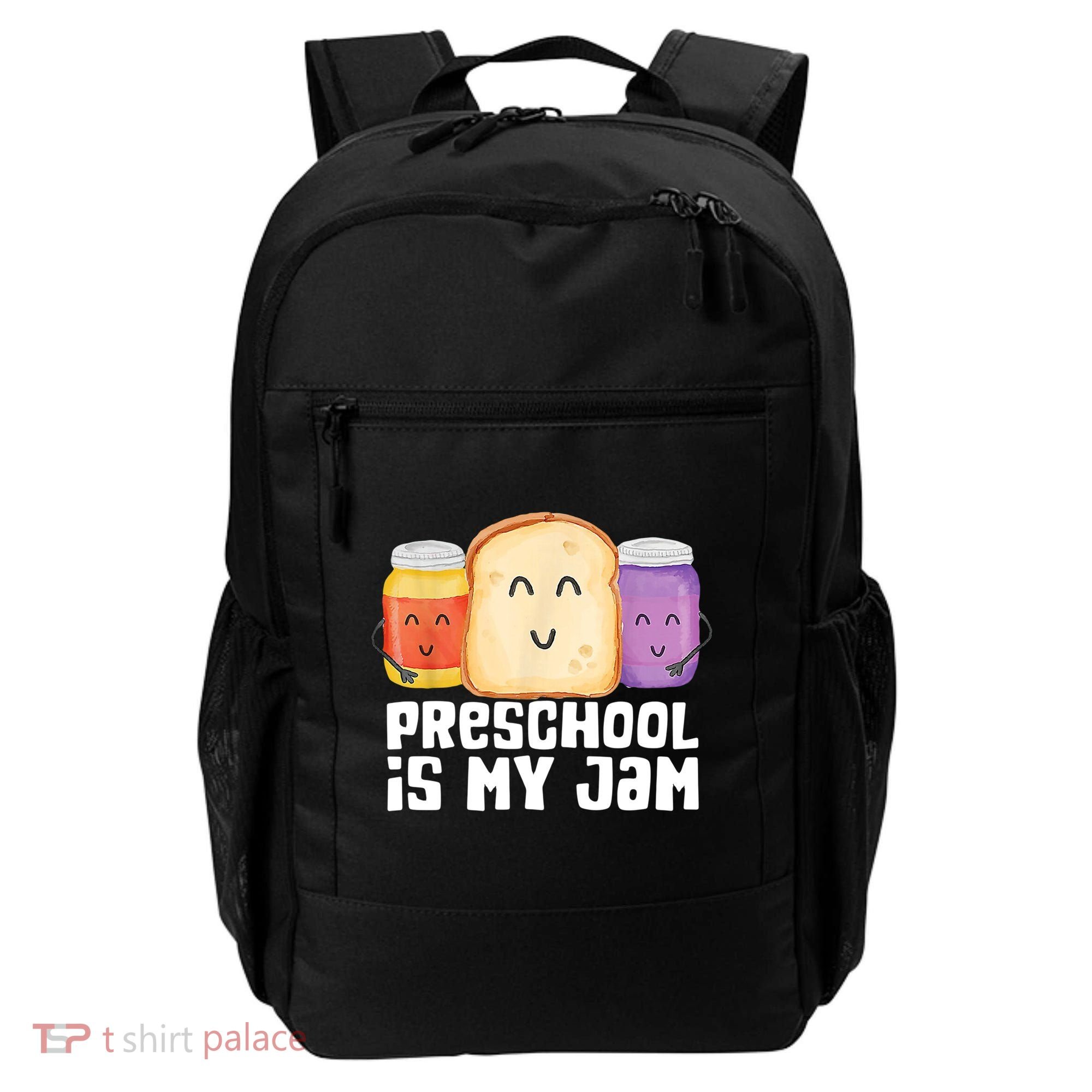 Preschool Is My Jam Back To School Funny Backpack