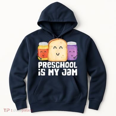 Preschool Is My Jam Back To School Funny Hoodie