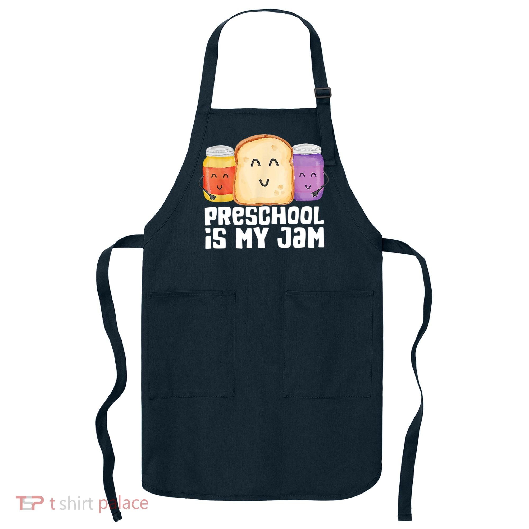 Preschool Is My Jam Back To School Funny Apron
