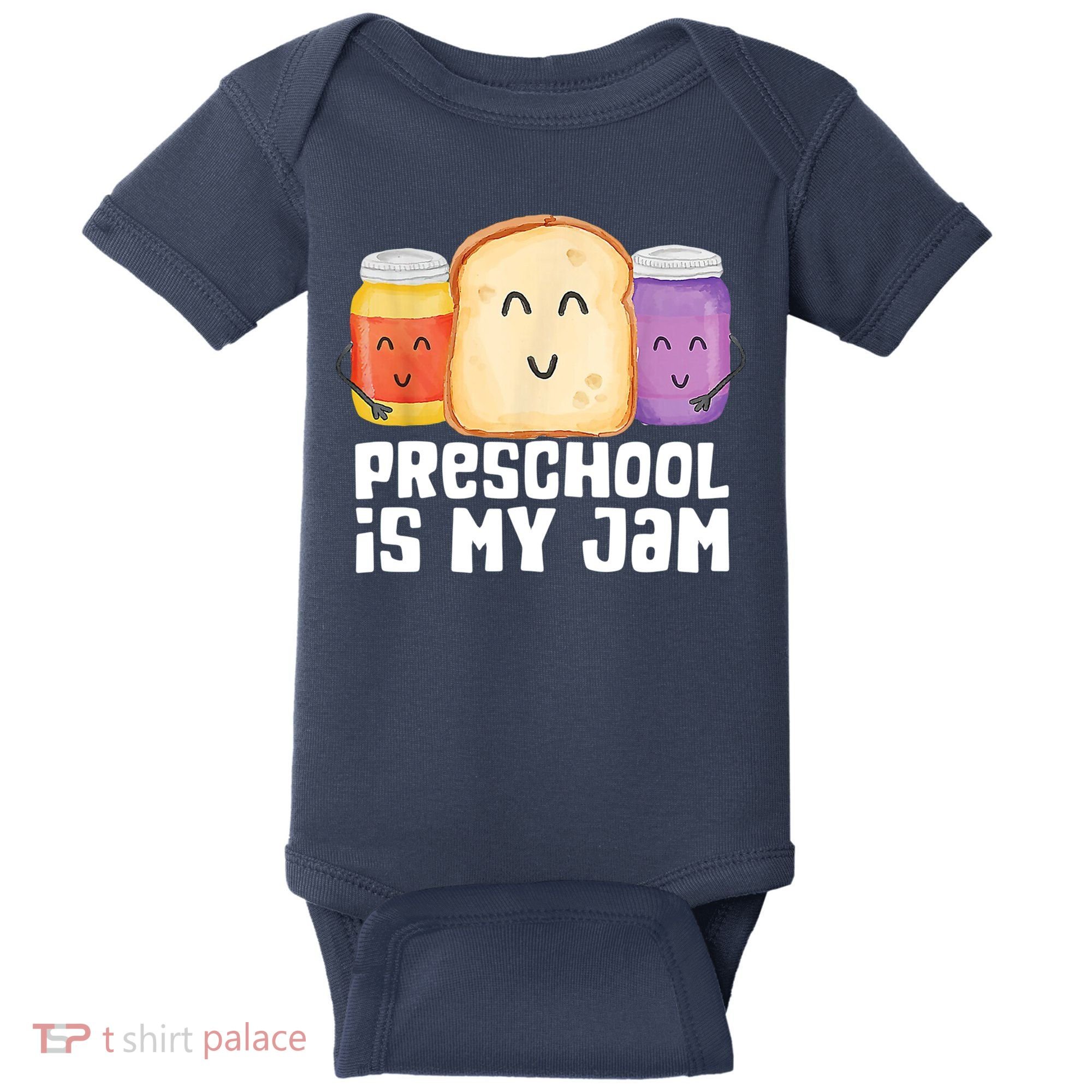Preschool Is My Jam Back To School Funny Baby Bodysuit