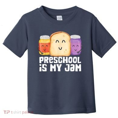 Preschool Is My Jam Back To School Funny Toddler T-Shirt