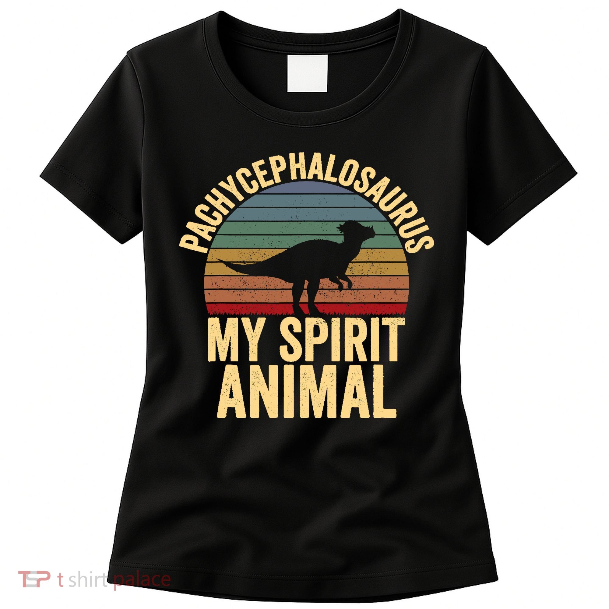 Pachycephalosaurus Is My Spirit Animal Dinosaur Lover Women's T-Shirt
