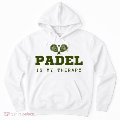 Padel Is My Therapy Hoodie