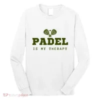 Padel Is My Therapy Long Sleeve Shirt thumb 0