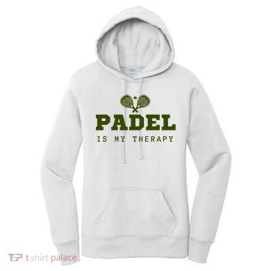 Padel Is My Therapy Women's Hoodie
