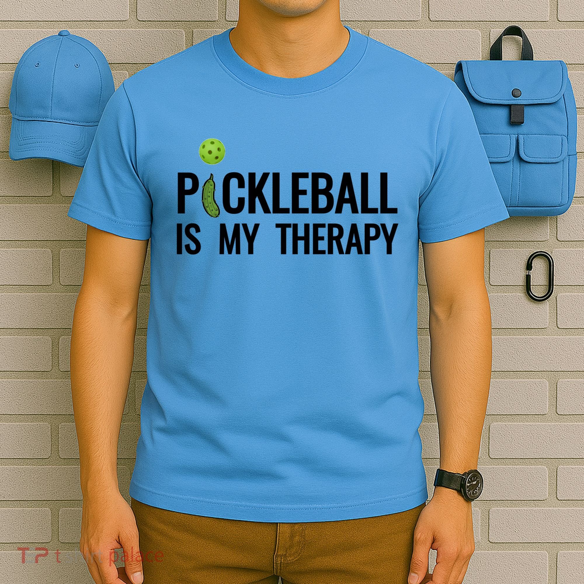 Pickleball Is My Therapy Funny Pickleball Players Gift T-Shirt