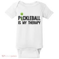 Pickleball Is My Therapy Funny Pickleball Players Gift Baby Bodysuit thumb 0