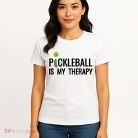 Pickleball Is My Therapy Funny Pickleball Players Gift Women's T-Shirt thumb 4