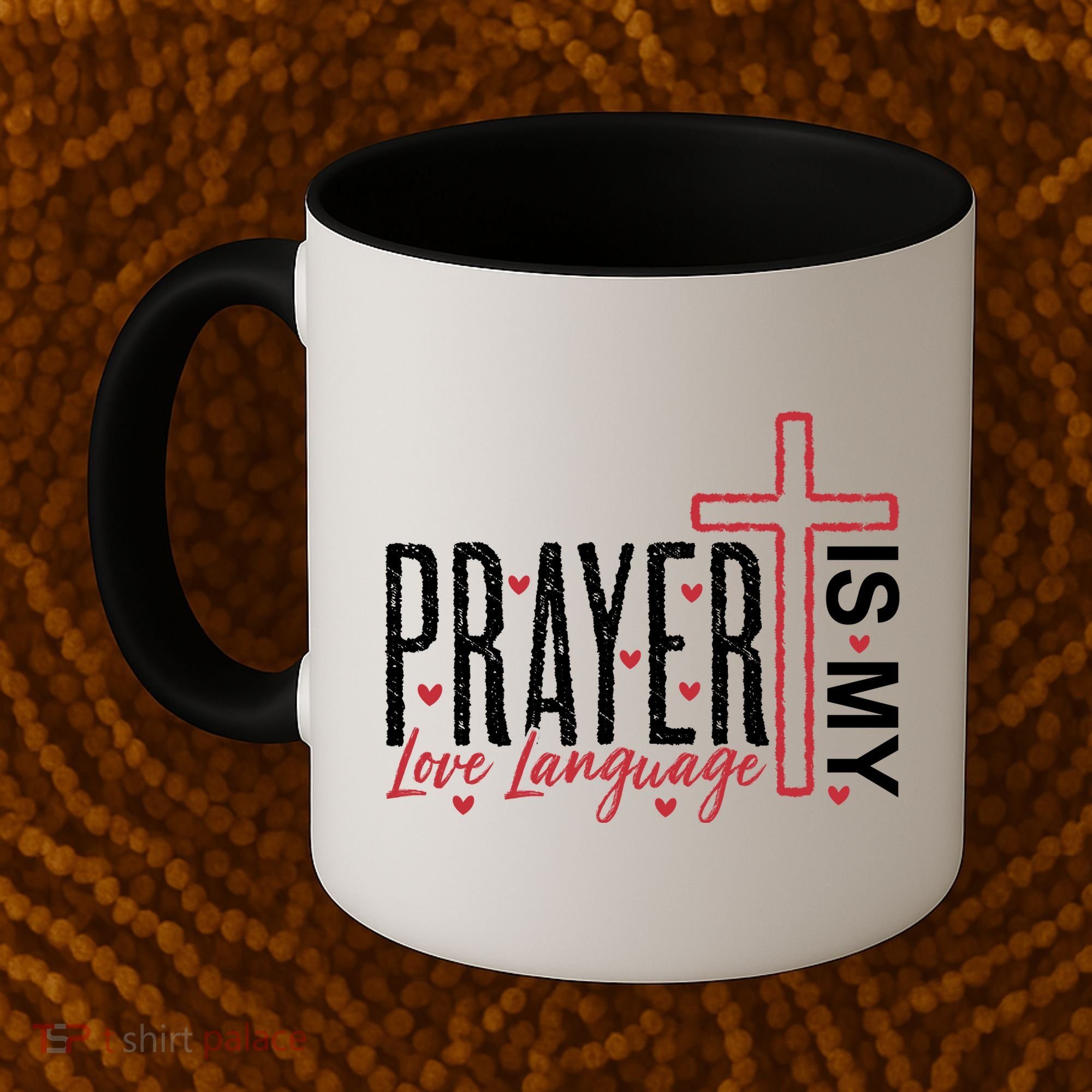 Prayer Is My Love Language Christian Quote Coffee Mug