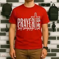 Prayer Is My Love Language Christian Quote T-Shirt thumb 6