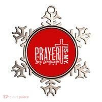 Prayer Is My Love Language Christian Quote Ornament thumb 0