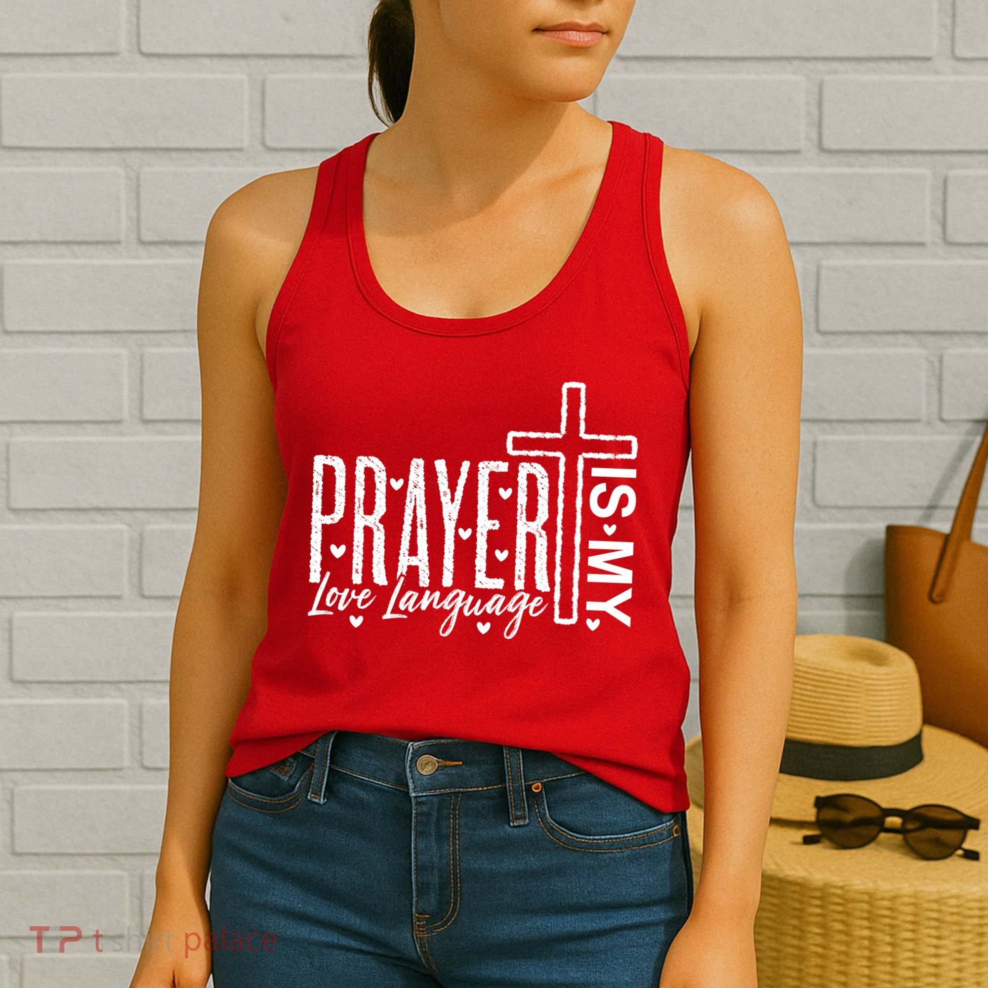 Prayer Is My Love Language Christian Quote Women's Tank Top
