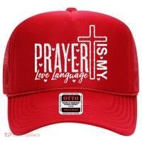 Prayer Is My Love Language Christian Quote Hat thumb 0