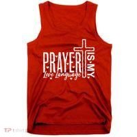 Prayer Is My Love Language Christian Quote Tank Top thumb 0