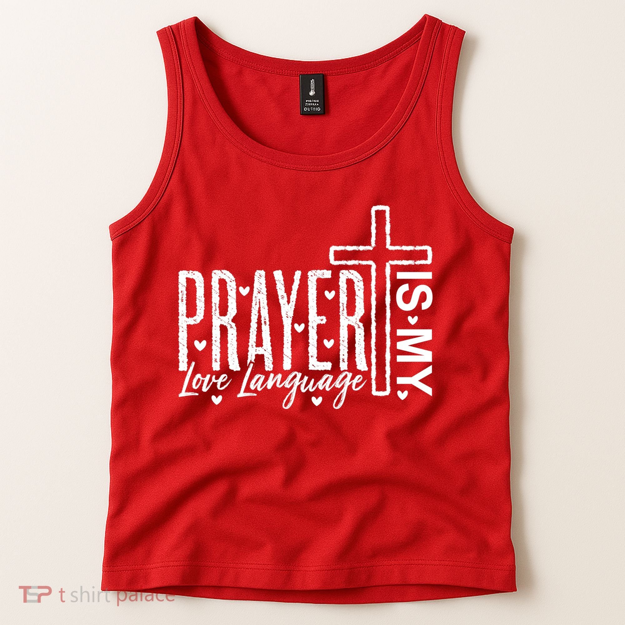 Prayer Is My Love Language Christian Quote Tank Top