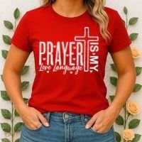 Prayer Is My Love Language Christian Quote Women's T-Shirt thumb 2