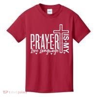 Prayer Is My Love Language Christian Quote Kids T-Shirt thumb 0