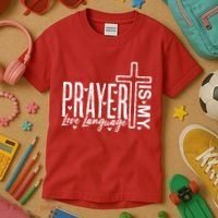 Prayer Is My Love Language Christian Quote Kids T-Shirt thumb 3