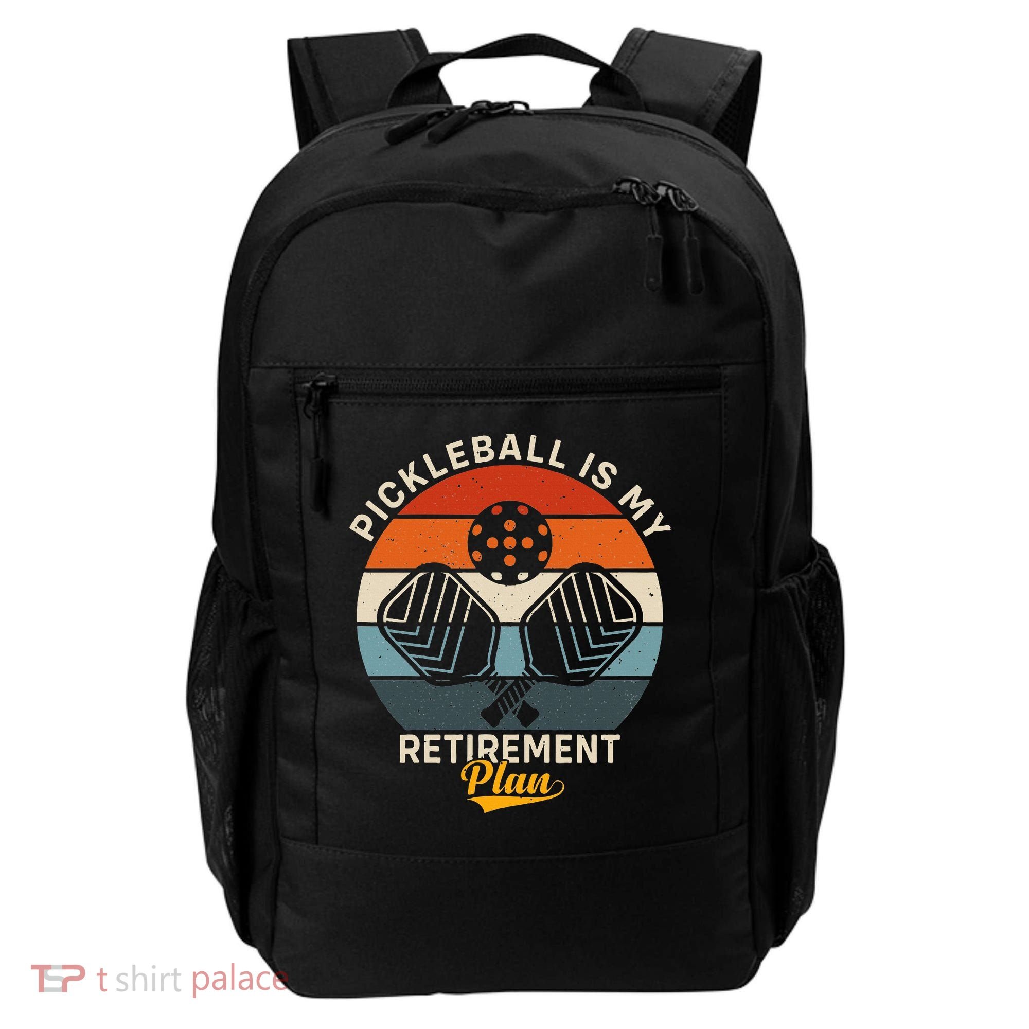 Pickleball Is My Retirement Plan Backpack