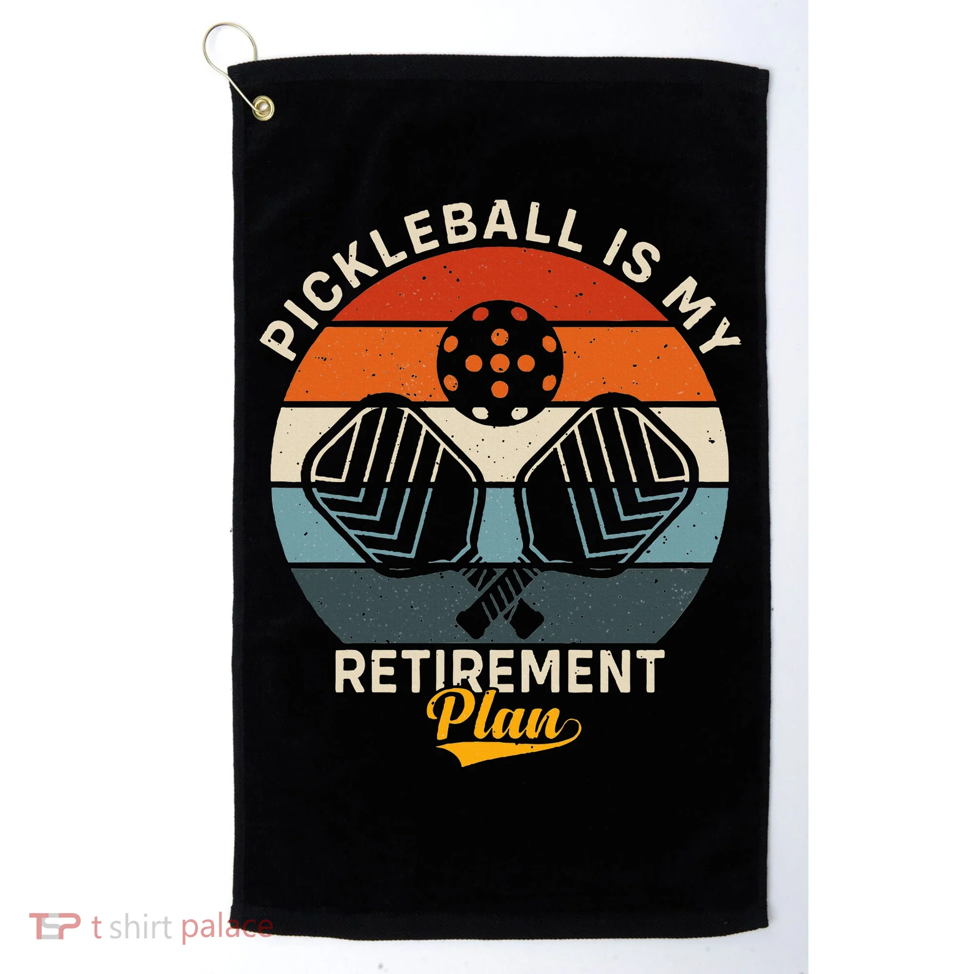 Pickleball Is My Retirement Plan Golf Towel