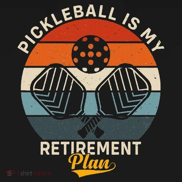 Pickleball Is My Retirement Plan Women's T-Shirt