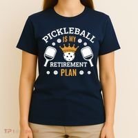 Pickleball Is My Retirement Plan T-Shirt thumb 4