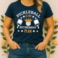 Pickleball Is My Retirement Plan Women's T-Shirt thumb 2