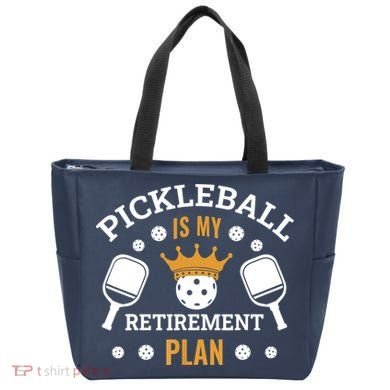 Pickleball Is My Retirement Plan Tote Bag