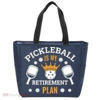 Pickleball Is My Retirement Plan Tote Bag thumb 0