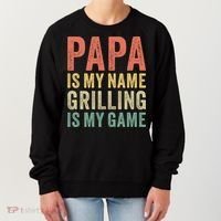 Papa Is My Name Grilling Is My Game Bbq Dad Father's Day Gift Women's Sweatshirt thumb 0