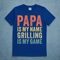Papa Is My Name Grilling Is My Game Bbq Dad Father's Day Gift T-Shirt thumb 5