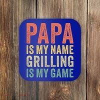 Papa Is My Name Grilling Is My Game Bbq Dad Father's Day Gift Coaster thumb 0
