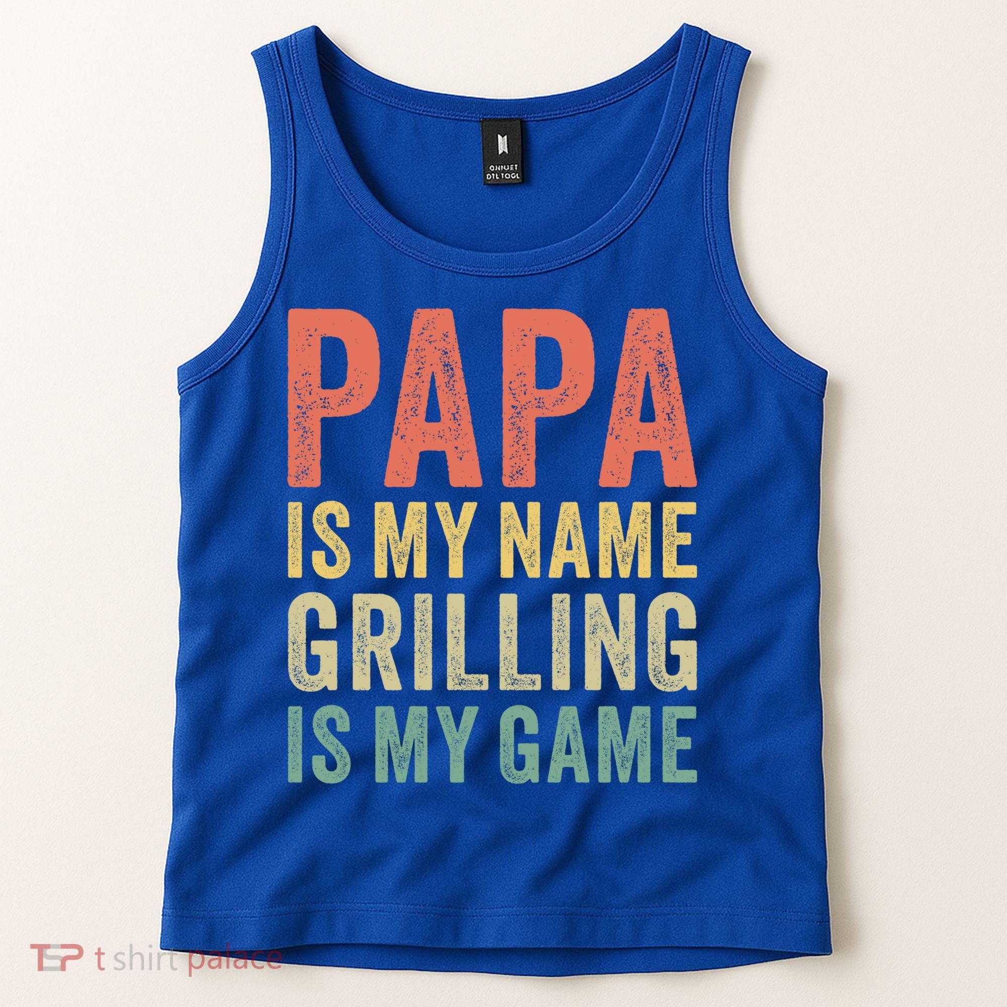 Papa Is My Name Grilling Is My Game Bbq Dad Father's Day Gift Tank Top