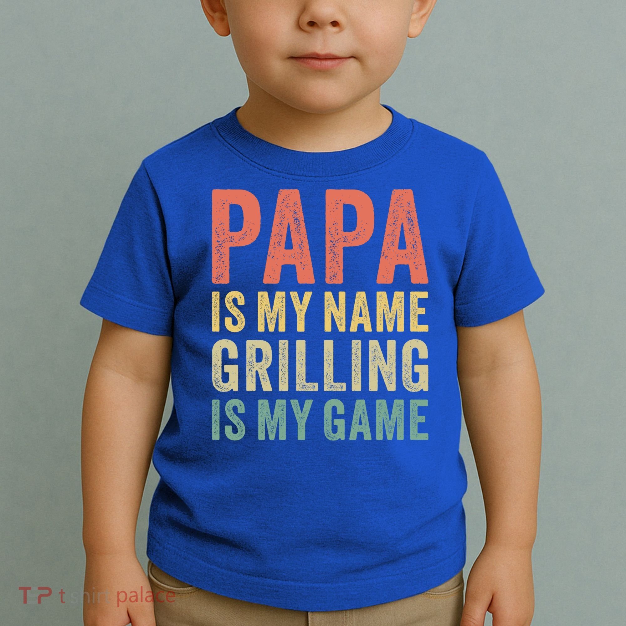 Papa Is My Name Grilling Is My Game Bbq Dad Father's Day Gift Toddler T-Shirt