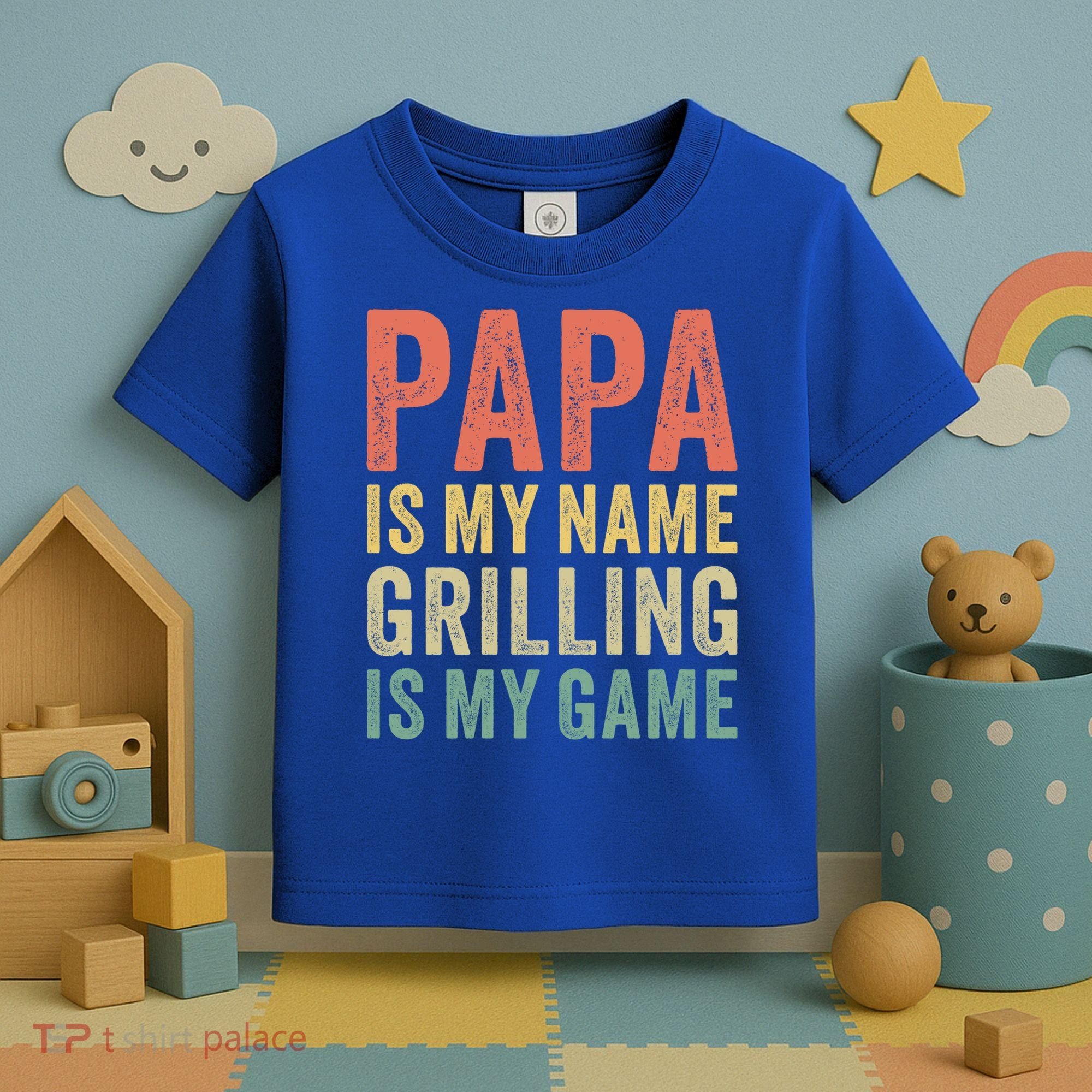 Papa Is My Name Grilling Is My Game Bbq Dad Father's Day Gift Toddler T-Shirt