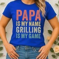 Papa Is My Name Grilling Is My Game Bbq Dad Father's Day Gift Women's T-Shirt thumb 2