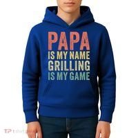 Papa Is My Name Grilling Is My Game Bbq Dad Father's Day Gift Kids Hoodie thumb 4