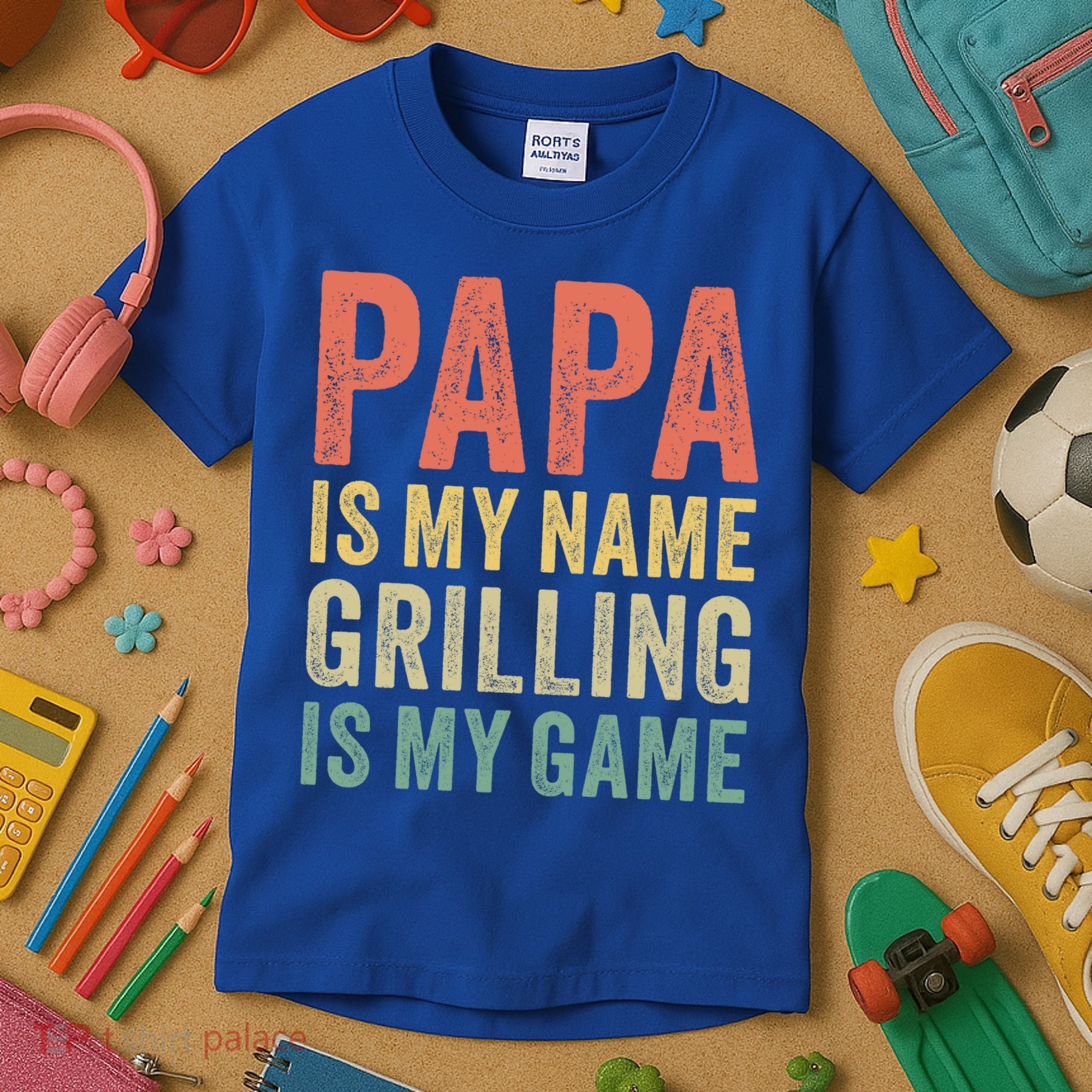 Papa Is My Name Grilling Is My Game Bbq Dad Father's Day Gift Kids T-Shirt