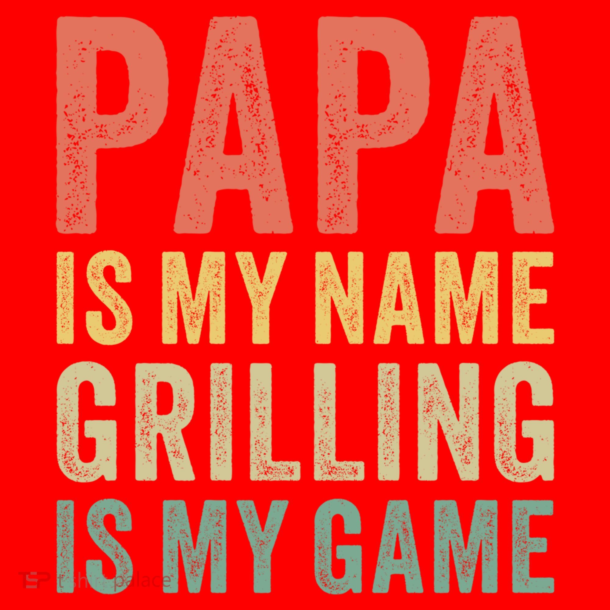 Papa Is My Name Grilling Is My Game Bbq Dad Father's Day Gift Santa Hat